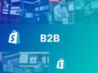Shopify Unveils Exciting New Features for B2B Merchants